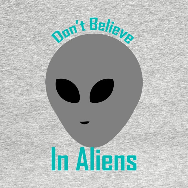 Don't believe in aliens by satyam012